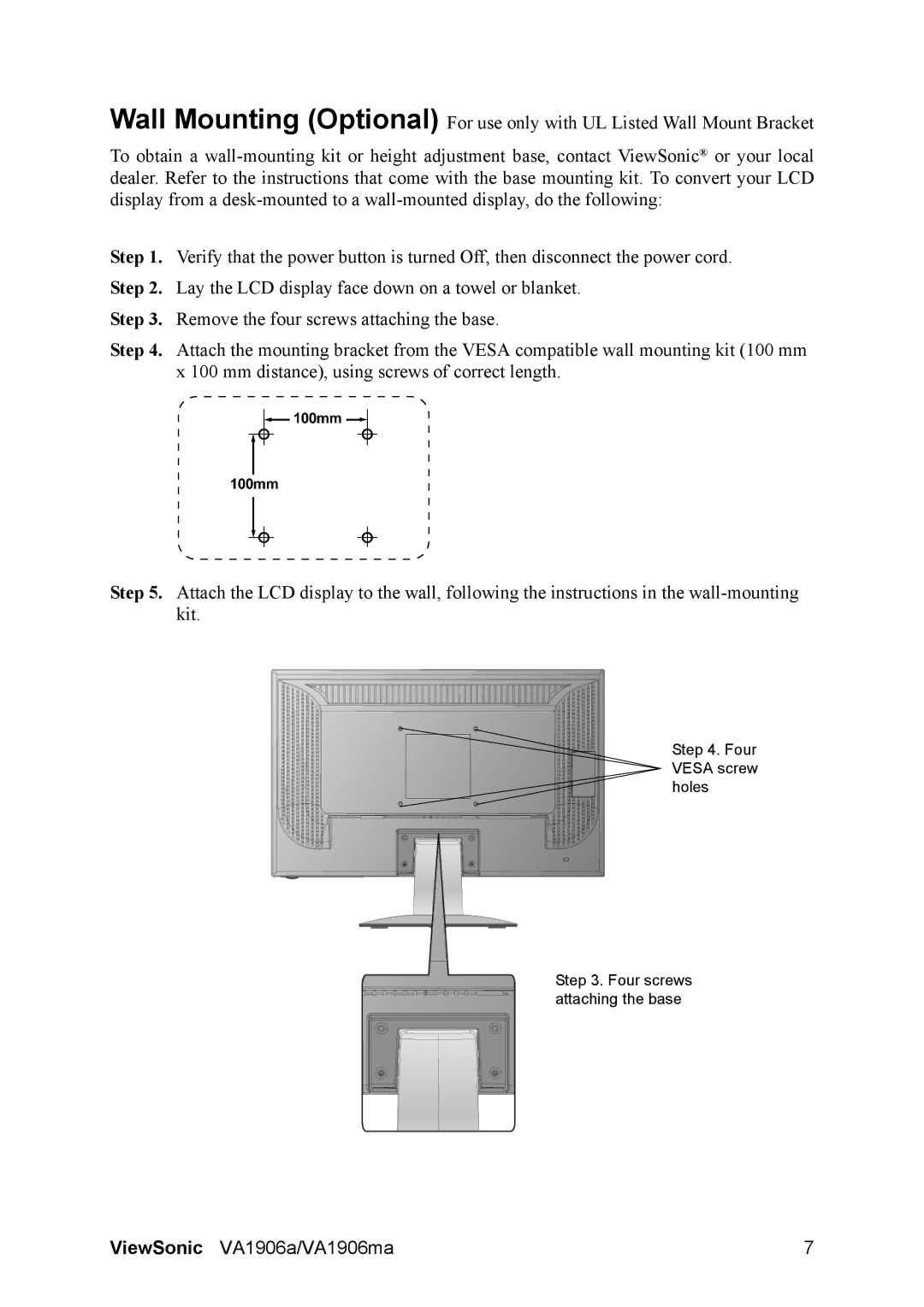 ViewSonic VS14151, VS14120 warranty Four Vesa screw holes Four screws attaching the base 