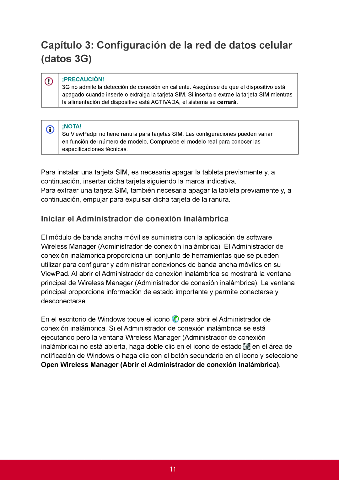 ViewSonic VS14406 manual Iniciar el Administrador de conexión inalámbrica, ¡Precaución 