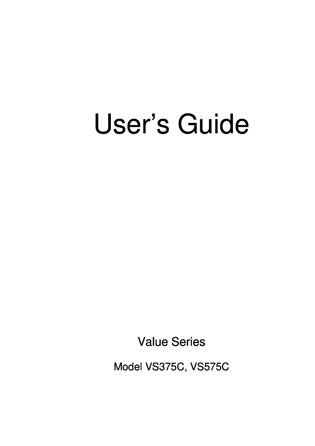 ViewSonic manual User’s Guide, Value Series, Model VS375C, VS575C 