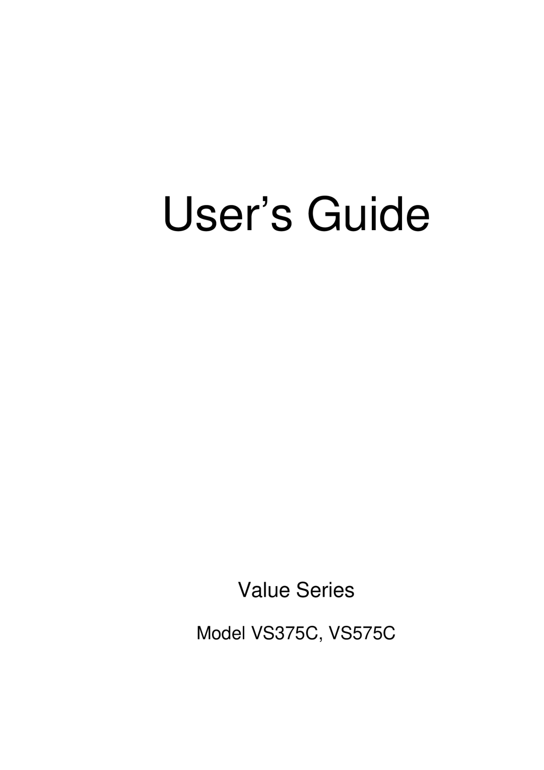 ViewSonic VS375C, VS575C manual User’s Guide 