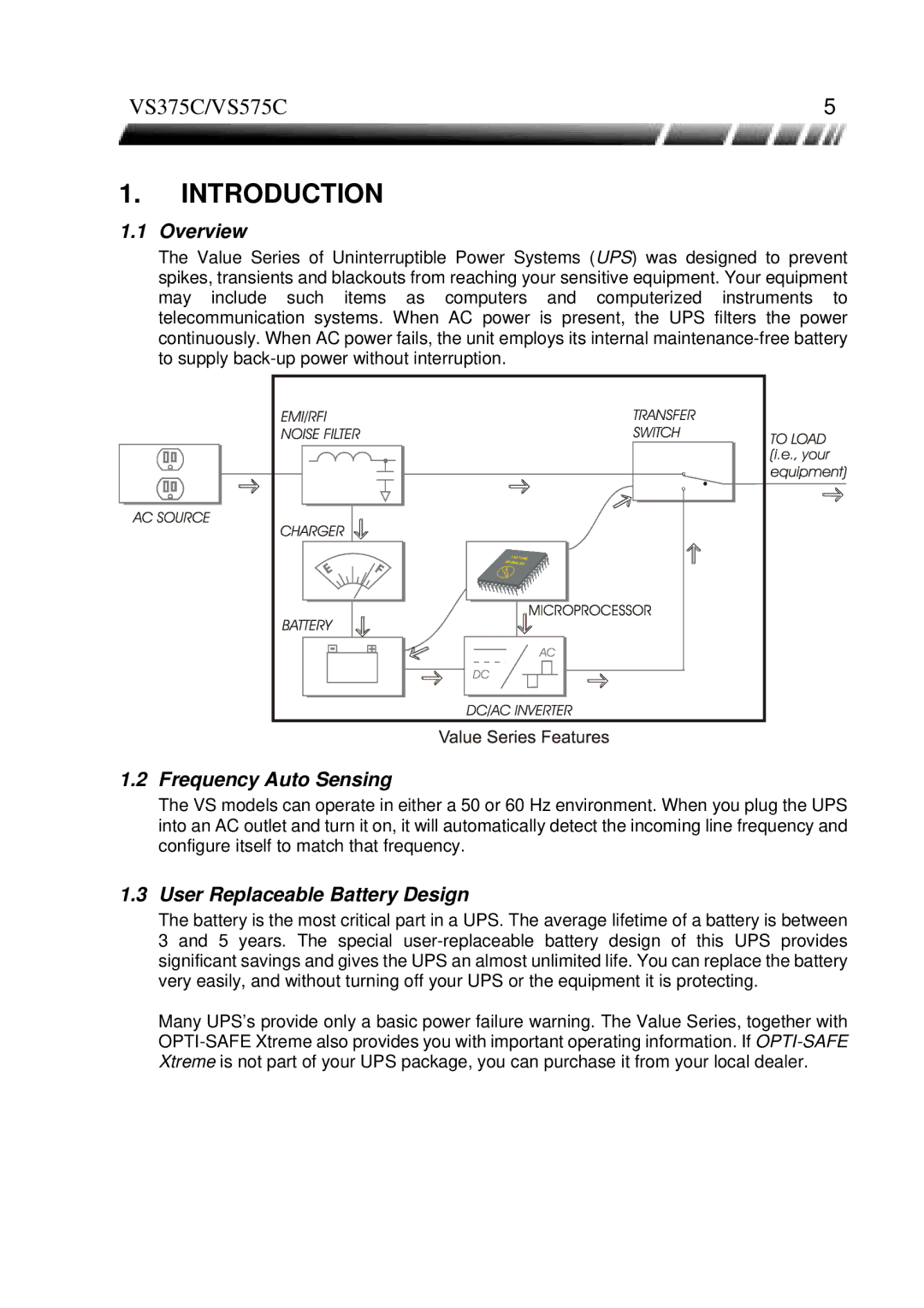 ViewSonic VS375C, VS575C manual Overview, Frequency Auto Sensing, User Replaceable Battery Design 