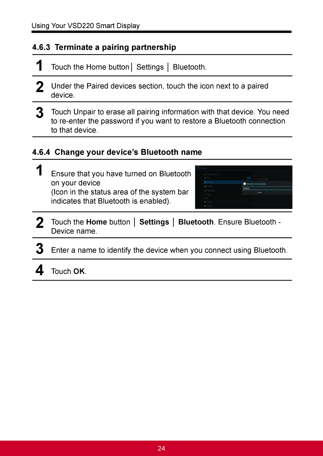 ViewSonic VSD220 manual Terminate a pairing partnership, Change your device’s Bluetooth name 