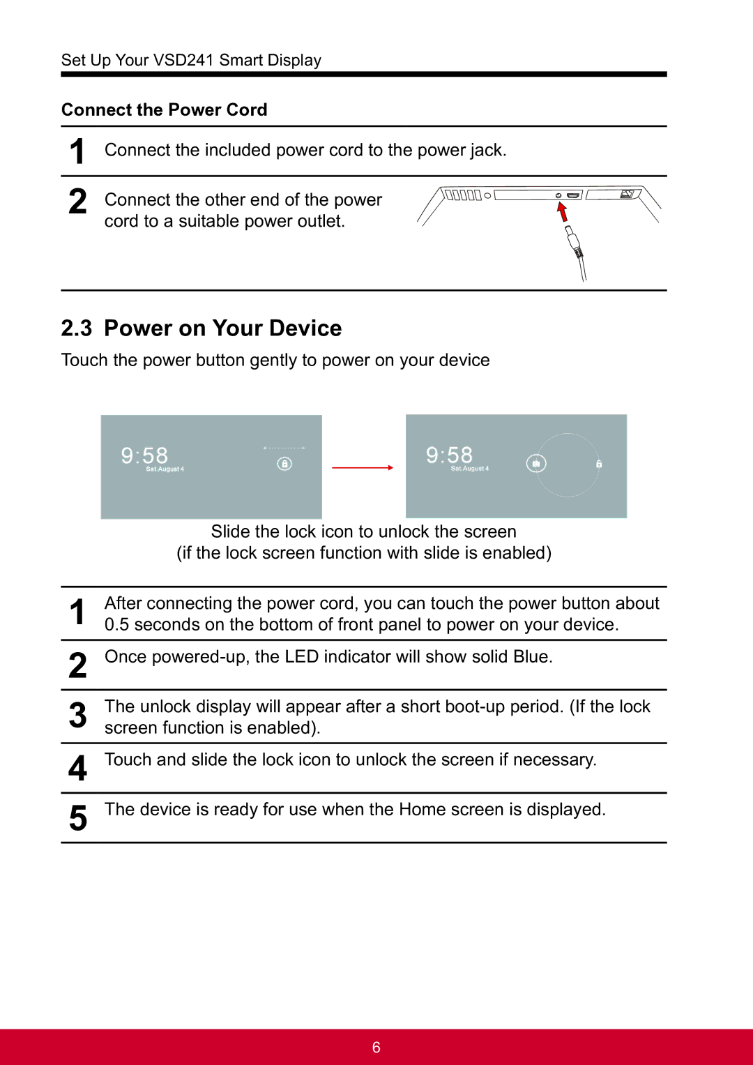 ViewSonic VSD241WTAUS0 manual Power on Your Device, Connect the Power Cord, Connect the other end of the power 