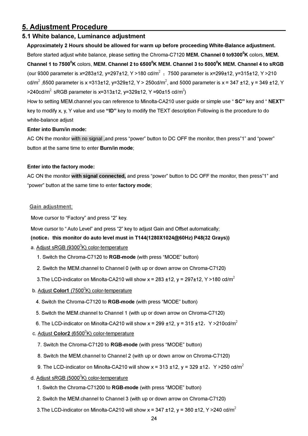 ViewSonic VSXXXXX service manual Adjustment Procedure, White balance, Luminance adjustment, Enter into Burn/in mode 