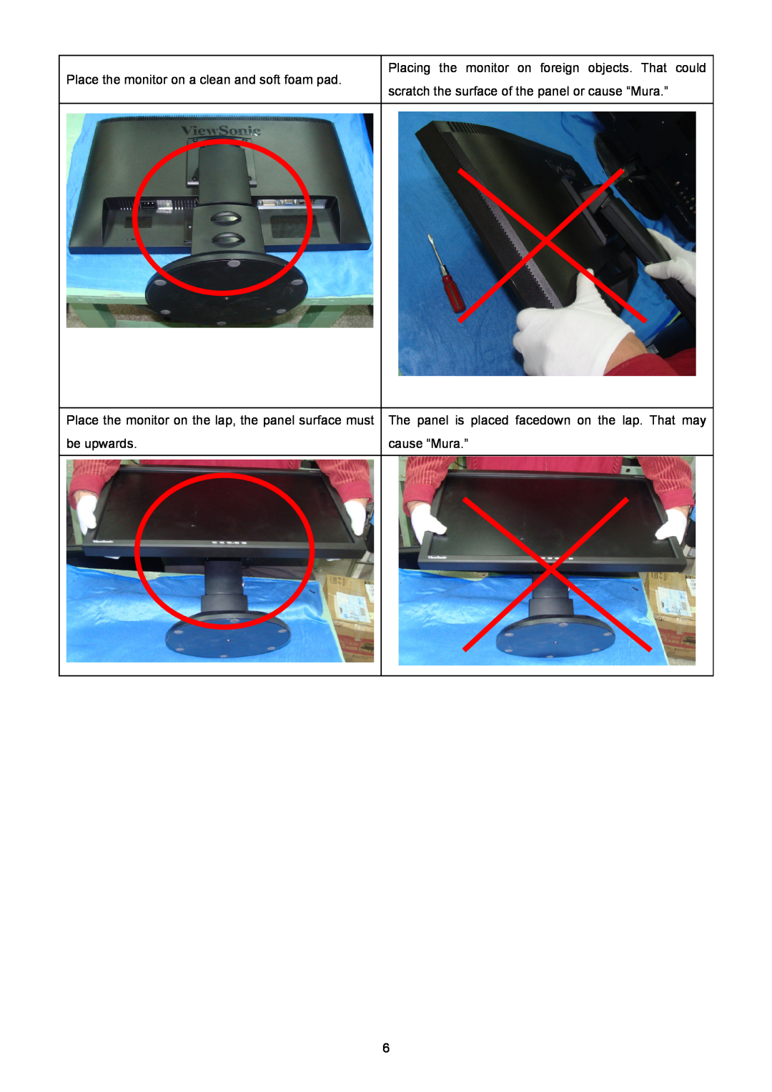 ViewSonic VSXXXXX service manual Place the monitor on a clean and soft foam pad 