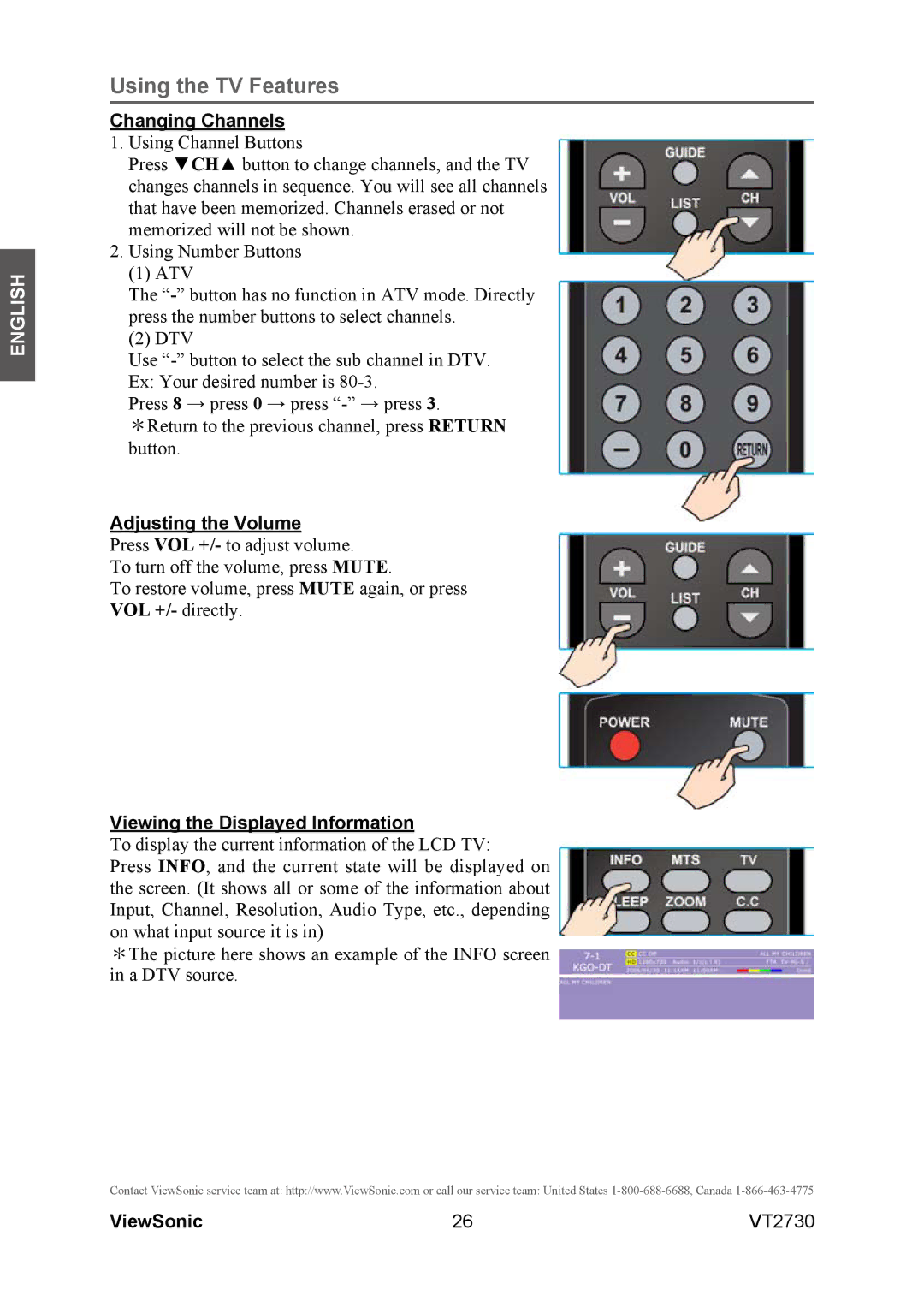 ViewSonic VT2730 warranty Changing Channels, Adjusting the Volume, Viewing the Displayed Information 