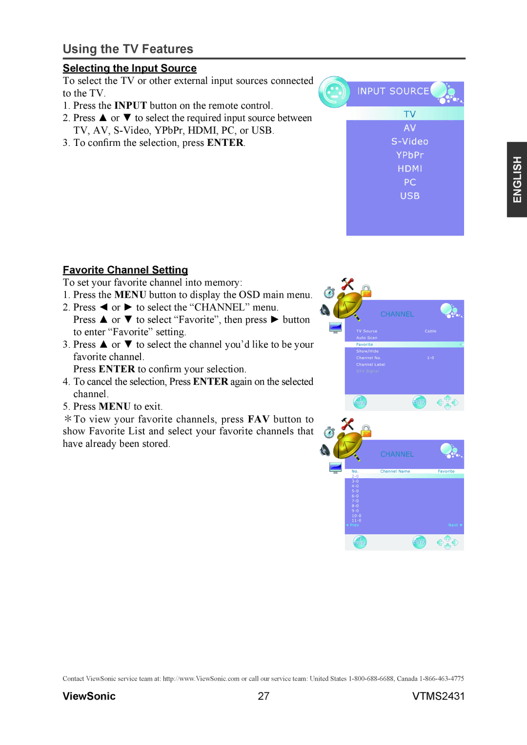 ViewSonic VTMS2431 warranty Selecting the Input Source, Favorite Channel Setting 