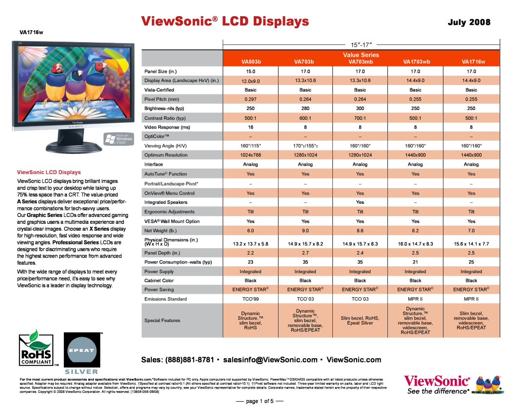 ViewSonic VX1932 dimensions ViewSonic LCD Displays, July, 15”-17”, VA1716w, 75% less space than a CRT. The value-priced 