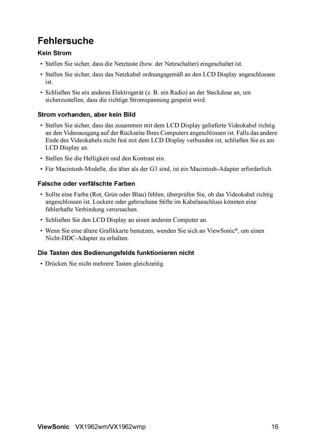 ViewSonic VX1962wm manual Fehlersuche, Kein Strom, Strom vorhanden, aber kein Bild, Falsche oder verfälschte Farben 