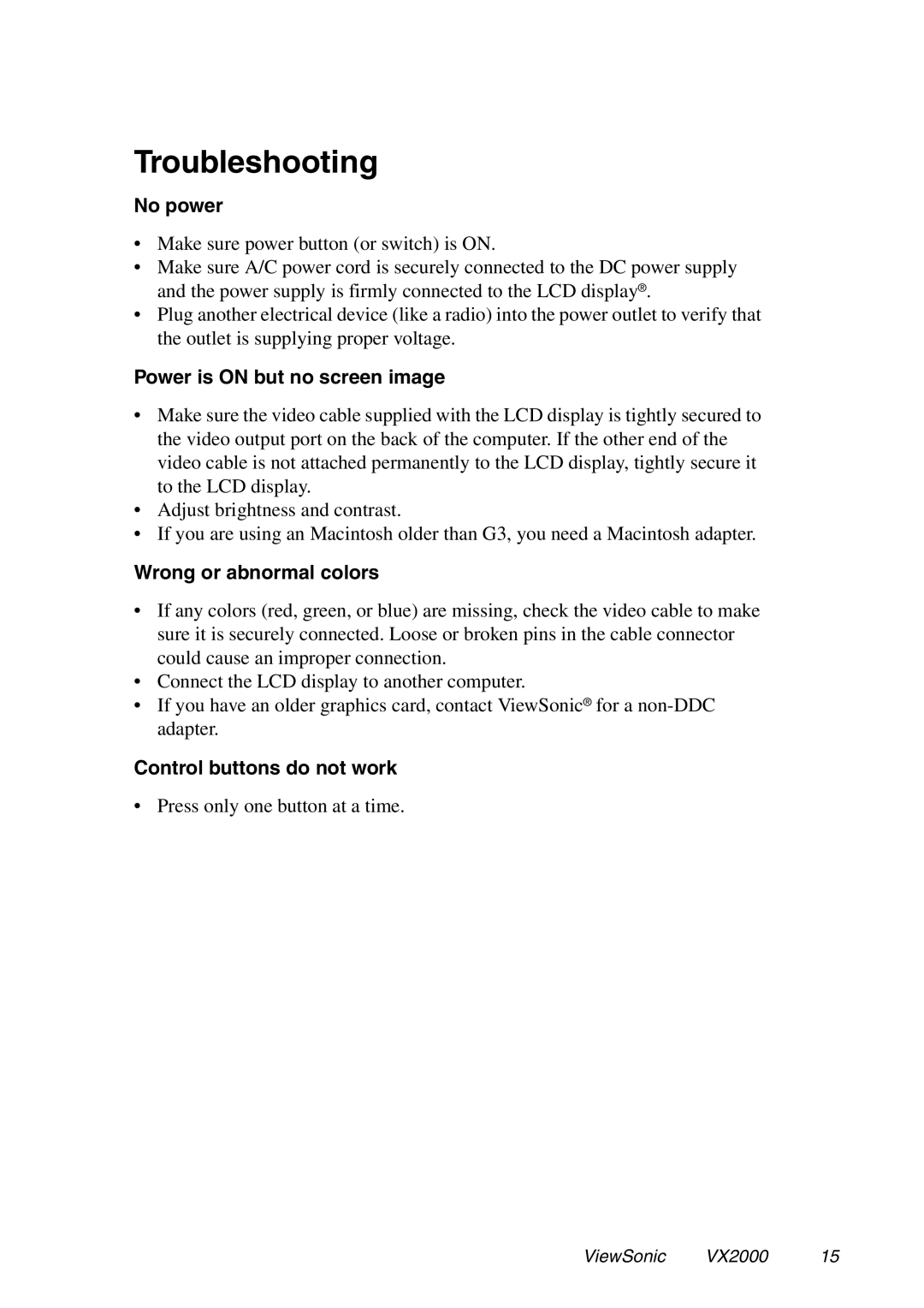 ViewSonic VX2000 manual Troubleshooting, No power, Power is on but no screen image, Wrong or abnormal colors 