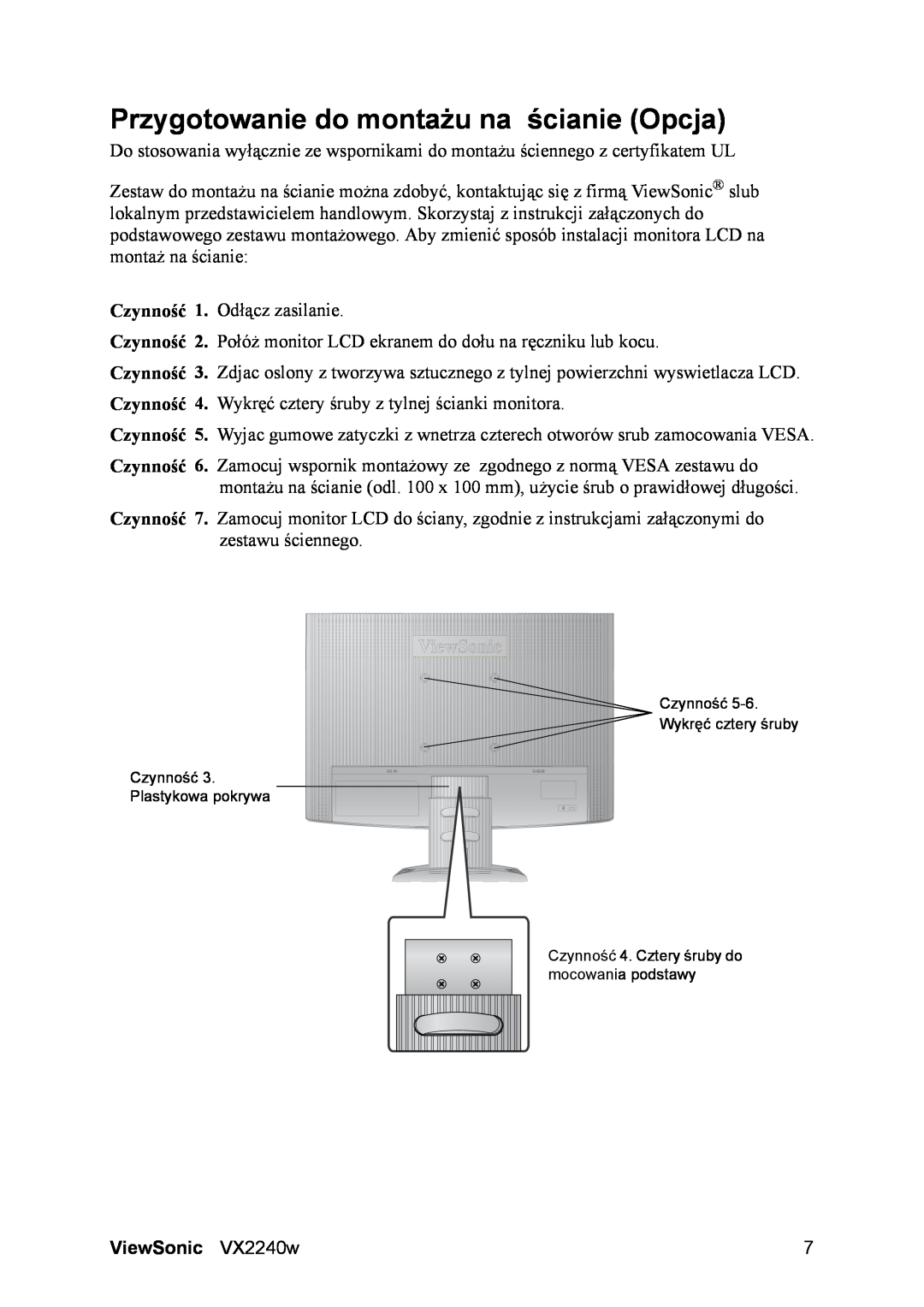 ViewSonic VS11985 manual Przygotowanie do montażu na ścianie Opcja, ViewSonic VX2240w 