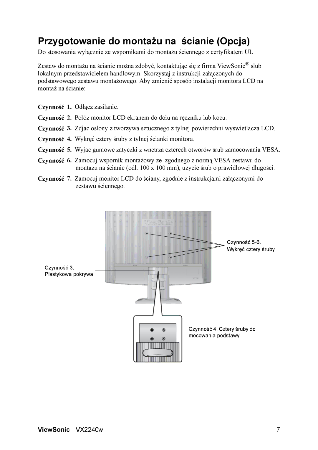 ViewSonic VX2240w, VS11985 manual Przygotowanie do montażu na ścianie Opcja 