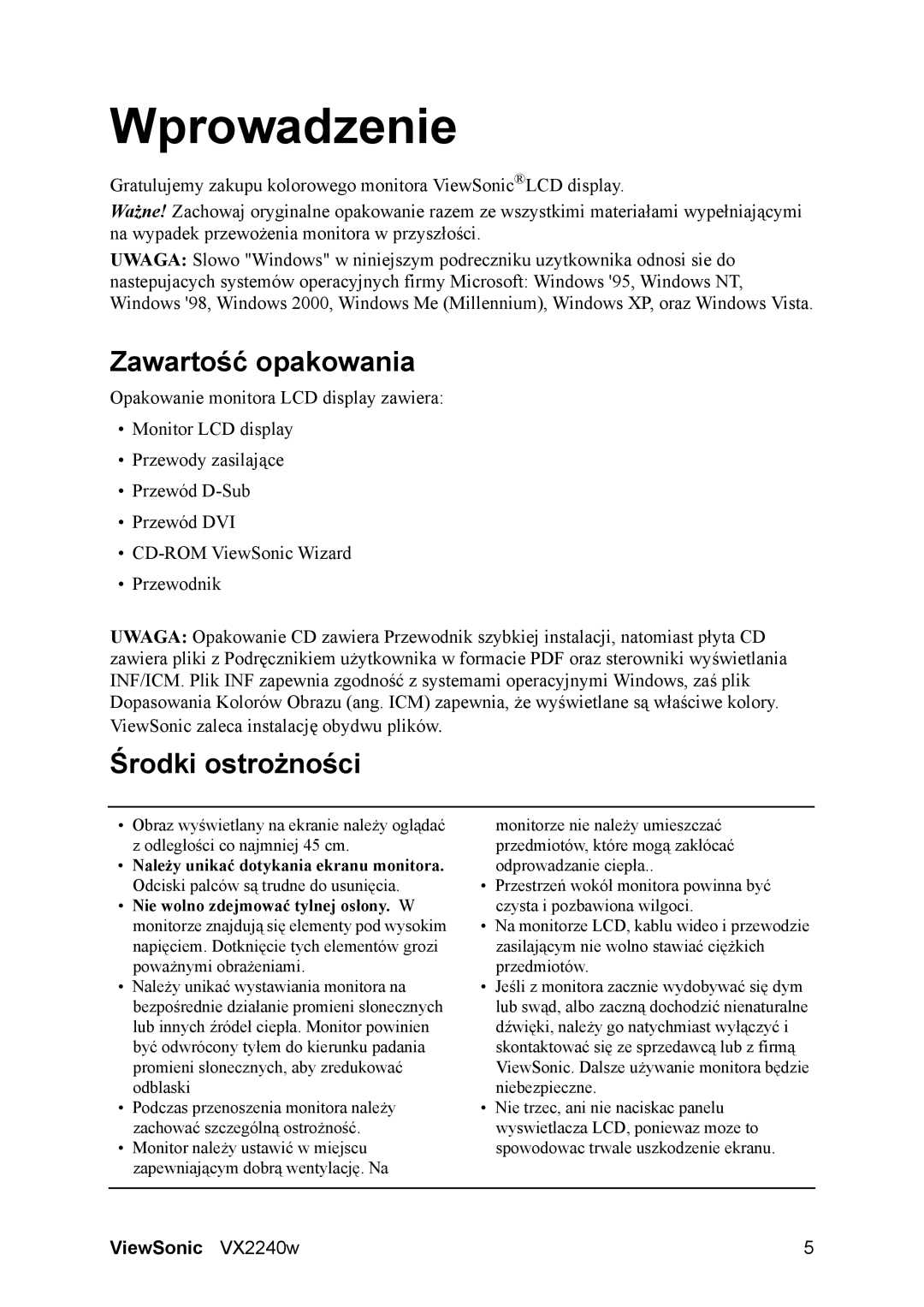 ViewSonic VX2240w, VS11985 manual Zawartość opakowania, Środki ostrożności 