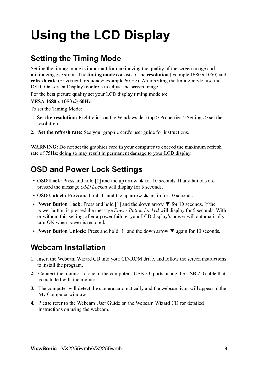 ViewSonic VX2255WMH manual Using the LCD Display, Setting the Timing Mode, OSD and Power Lock Settings, Webcam Installation 