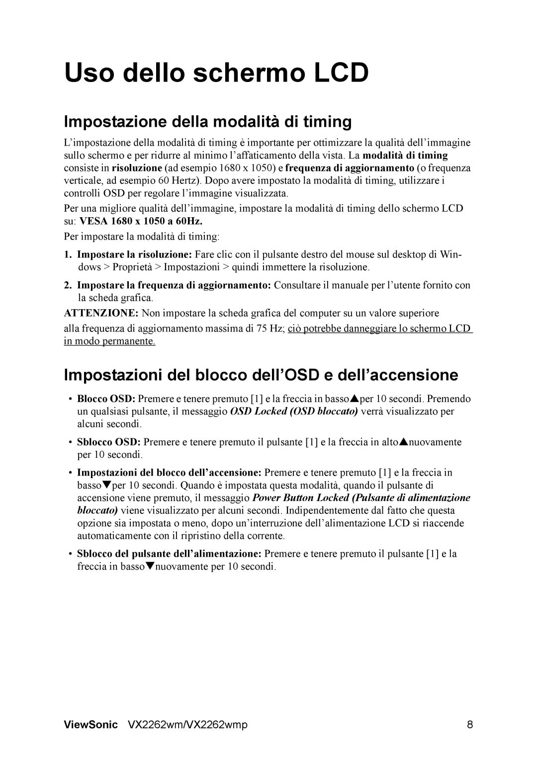 ViewSonic VX2262wmp manual Uso dello schermo LCD, Impostazione della modalità di timing 