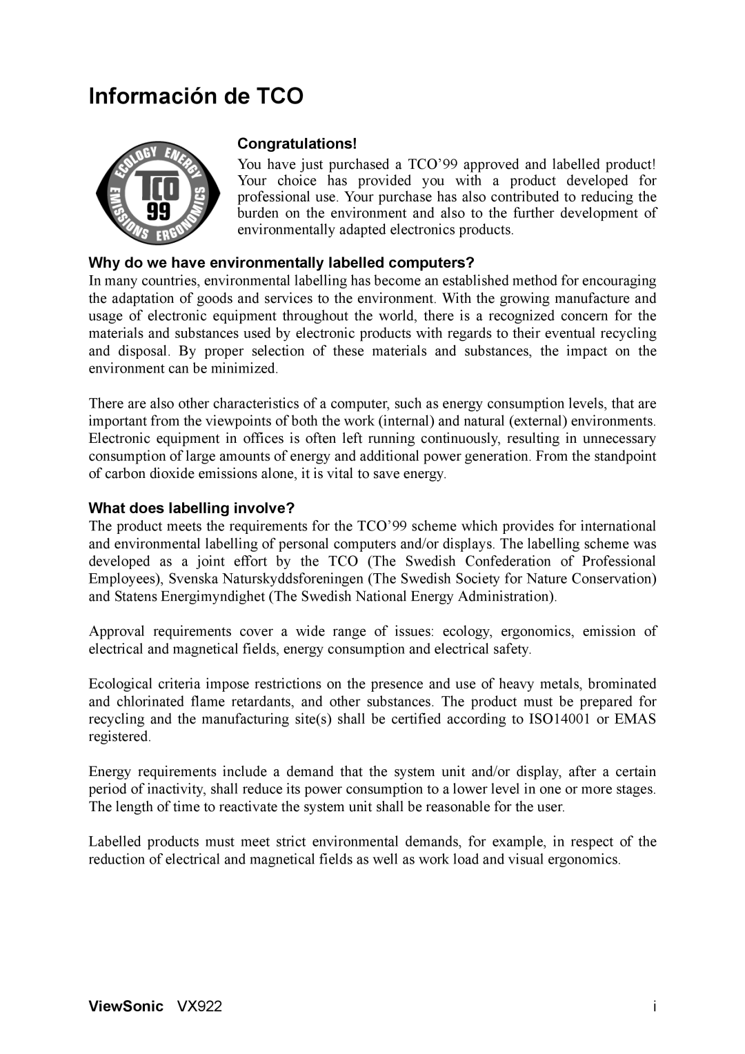 ViewSonic VX922 manual Información de TCO, Congratulations, Why do we have environmentally labelled computers? 