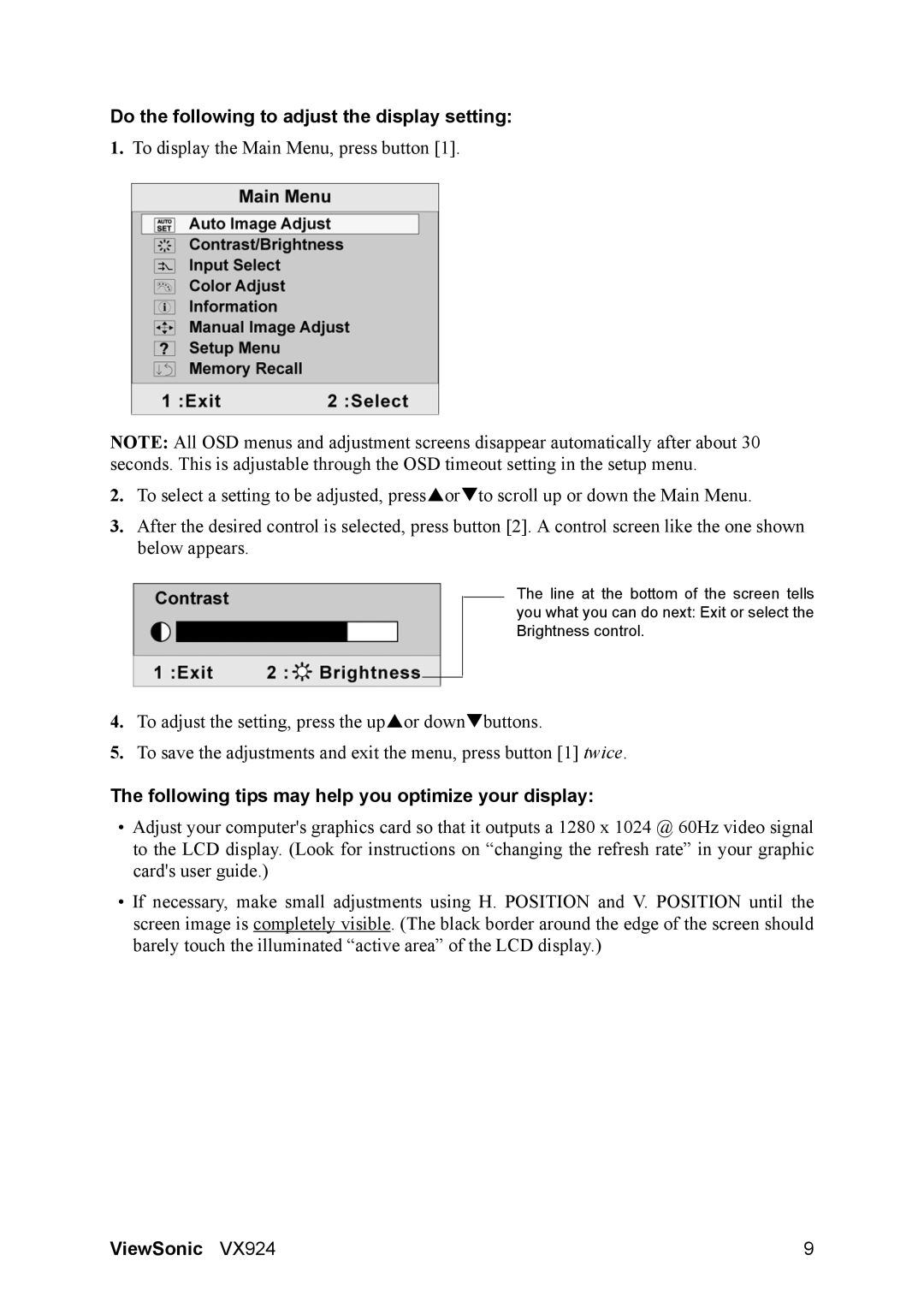 ViewSonic VX924 manual Do the following to adjust the display setting, Following tips may help you optimize your display 