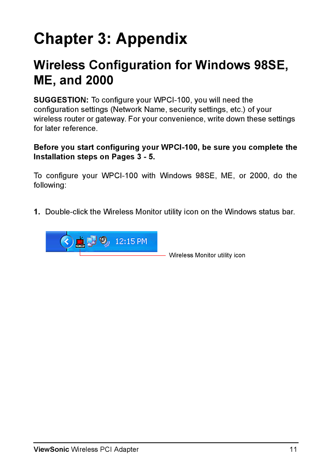 ViewSonic WPCI-100 manual Appendix, Wireless Configuration for Windows 98SE, ME 