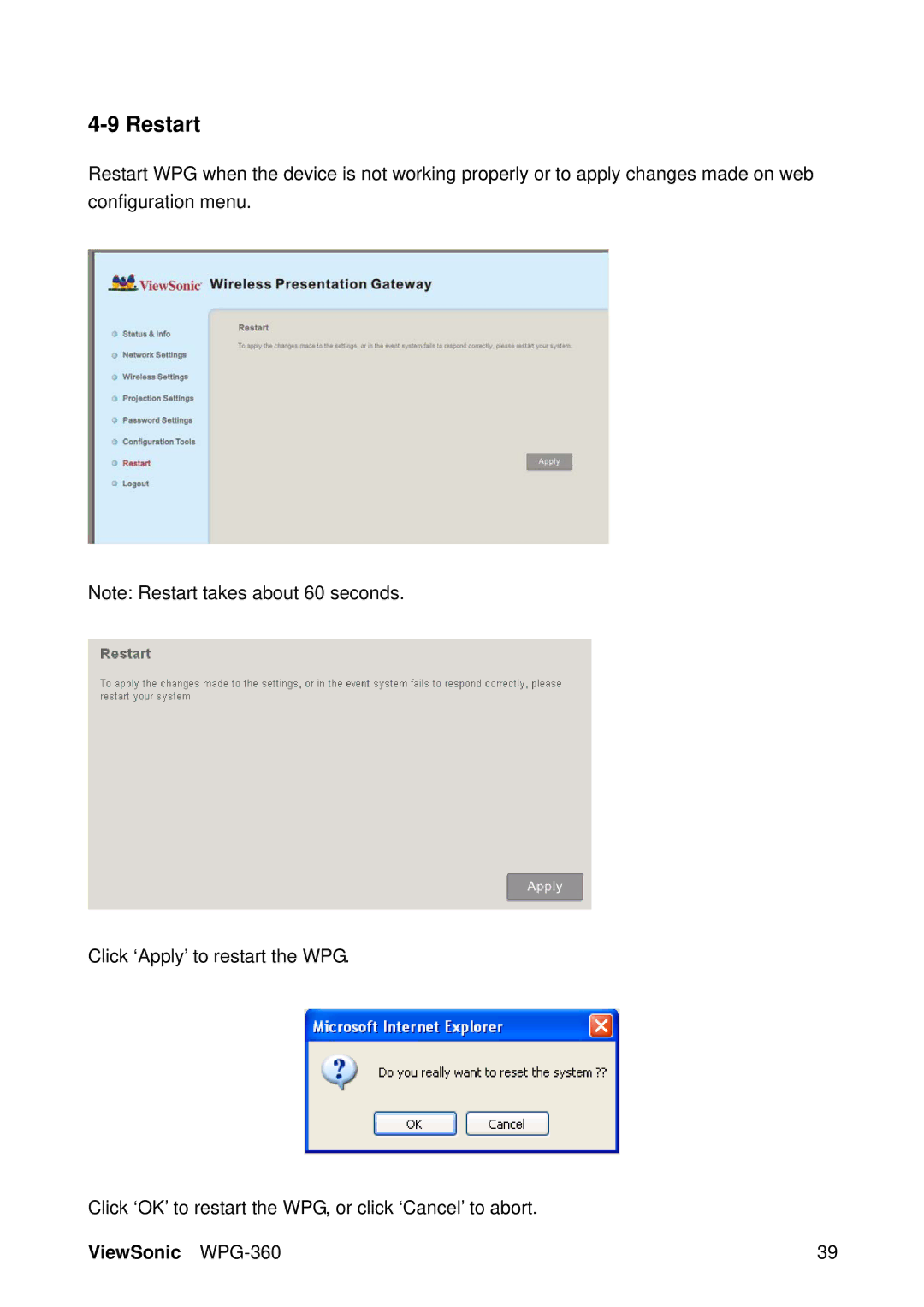 ViewSonic WPG-360 manual Restart 
