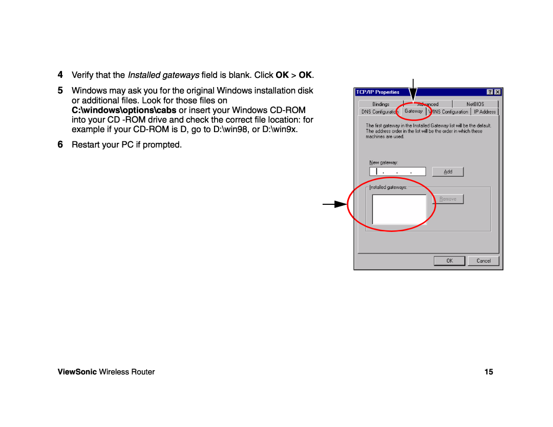 ViewSonic WR100 manual Verify that the Installed gateways field is blank. Click OK OK, Restart your PC if prompted 