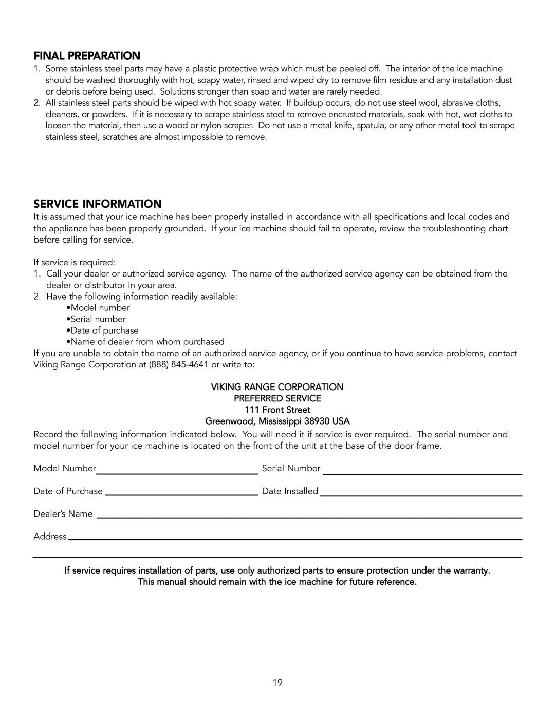 Viking 15 W installation instructions Final Preparation, Service Information 