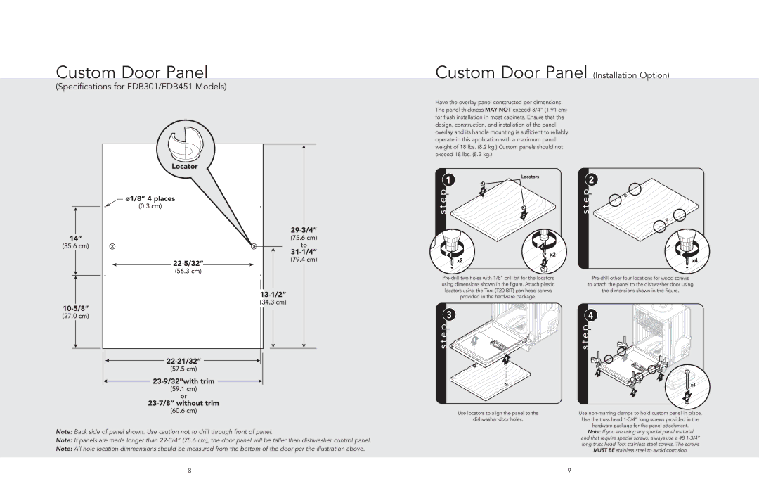 Viking 201, 301 manual Custom Door Panel, Use non-marring clamps to hold custom panel in place 