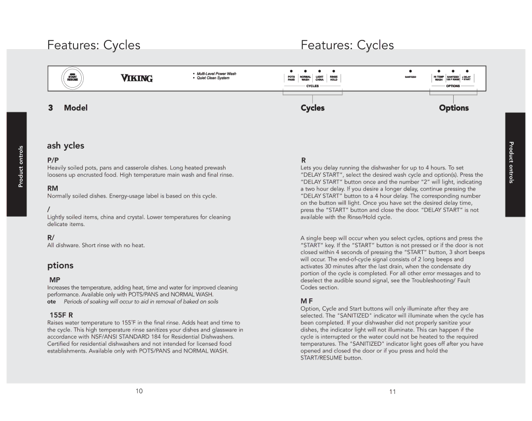 Viking 324 manual Features Cycles, Product Controls 