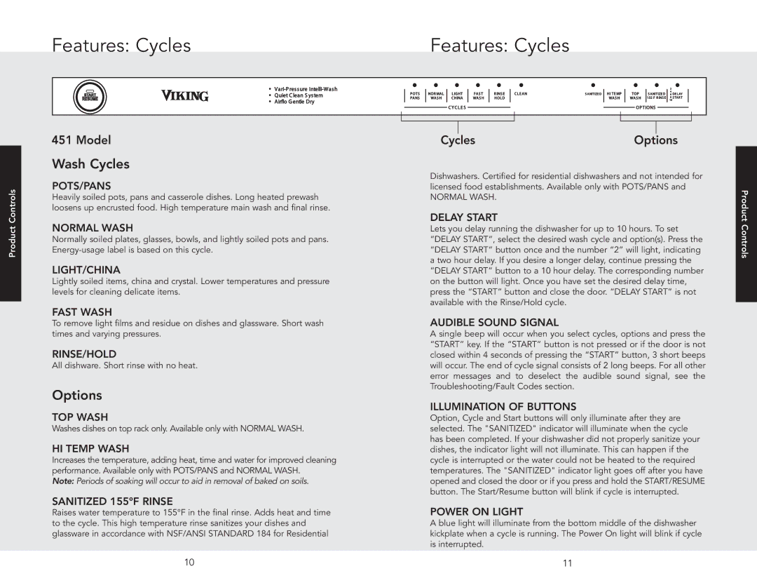 Viking 451 manual Features Cycles, Product Controls 