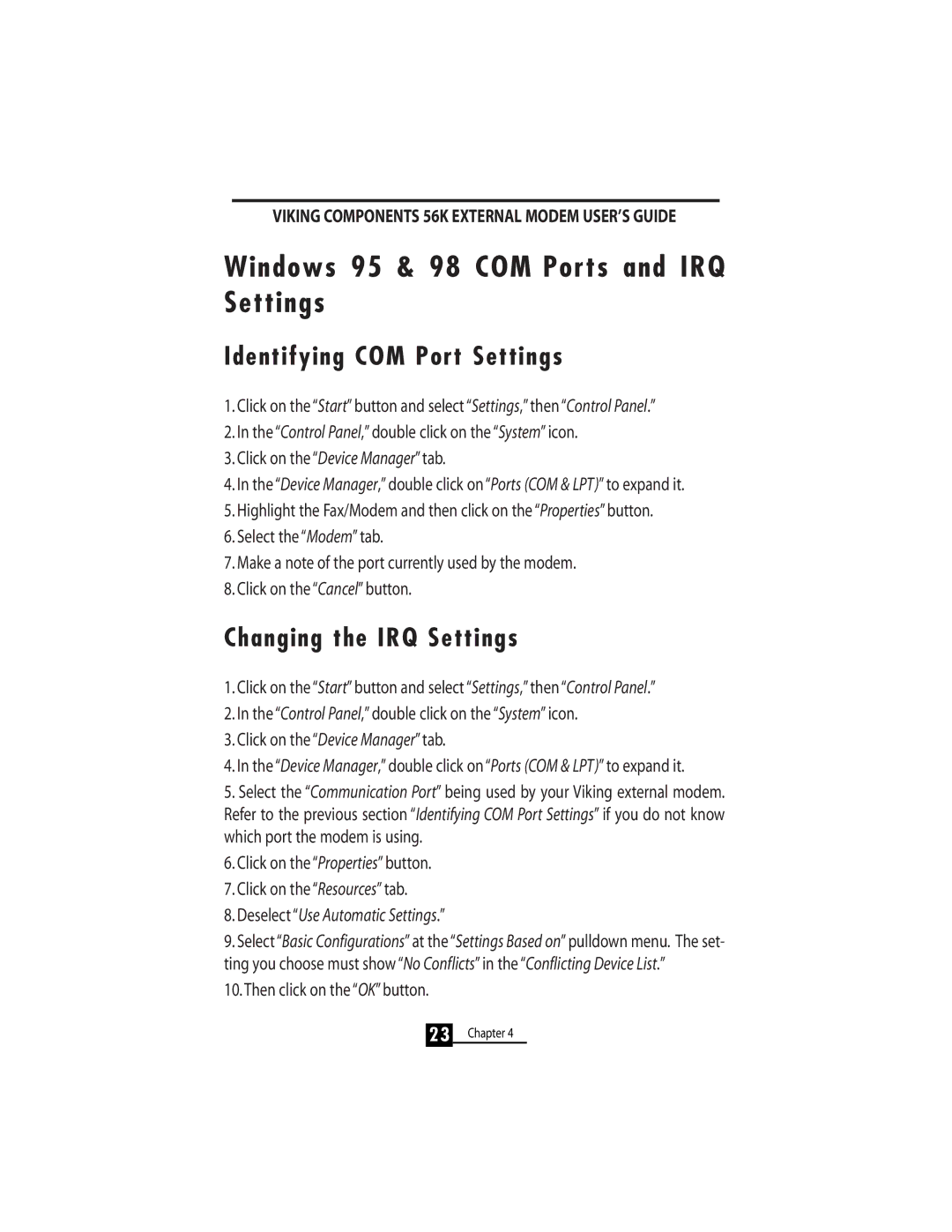 Viking 56K manual Windows 95 & 98 COM Ports and IRQ Settings, Identifying COM Port Settings, Changing the IRQ Settings 