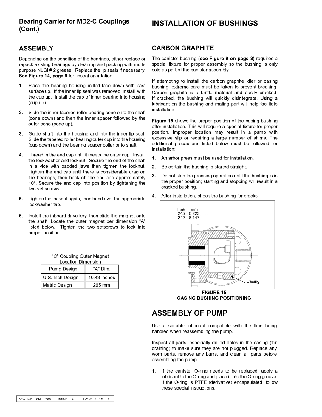 Viking 855 service manual Installation of Bushings, Assembly of Pump, Casing Bushing positioning 