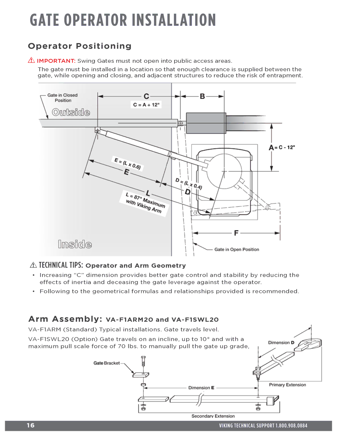 Viking Access Systems f1 gate manual Operator Positioning, Technical Tips Operator and Arm Geometry 