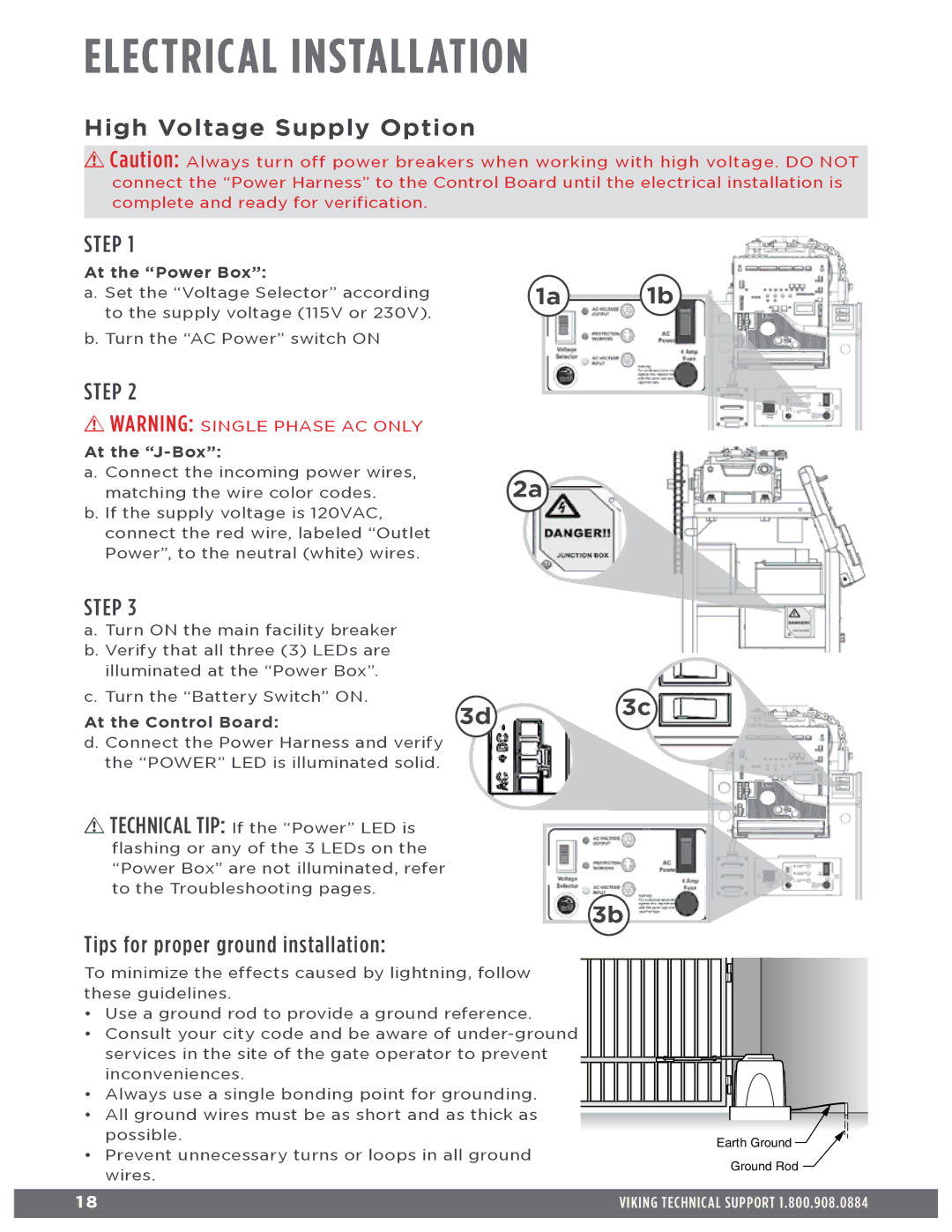 Viking Access Systems f1 gate Electrical Installation, High Voltage Supply Option, Tips for proper ground installation 