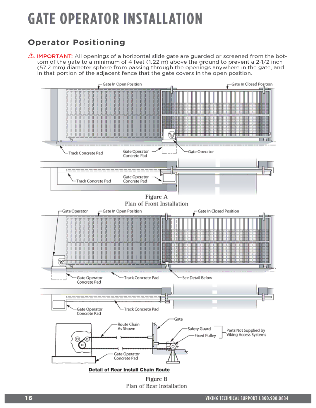 Viking Access Systems Q7 manual Operator Positioning 