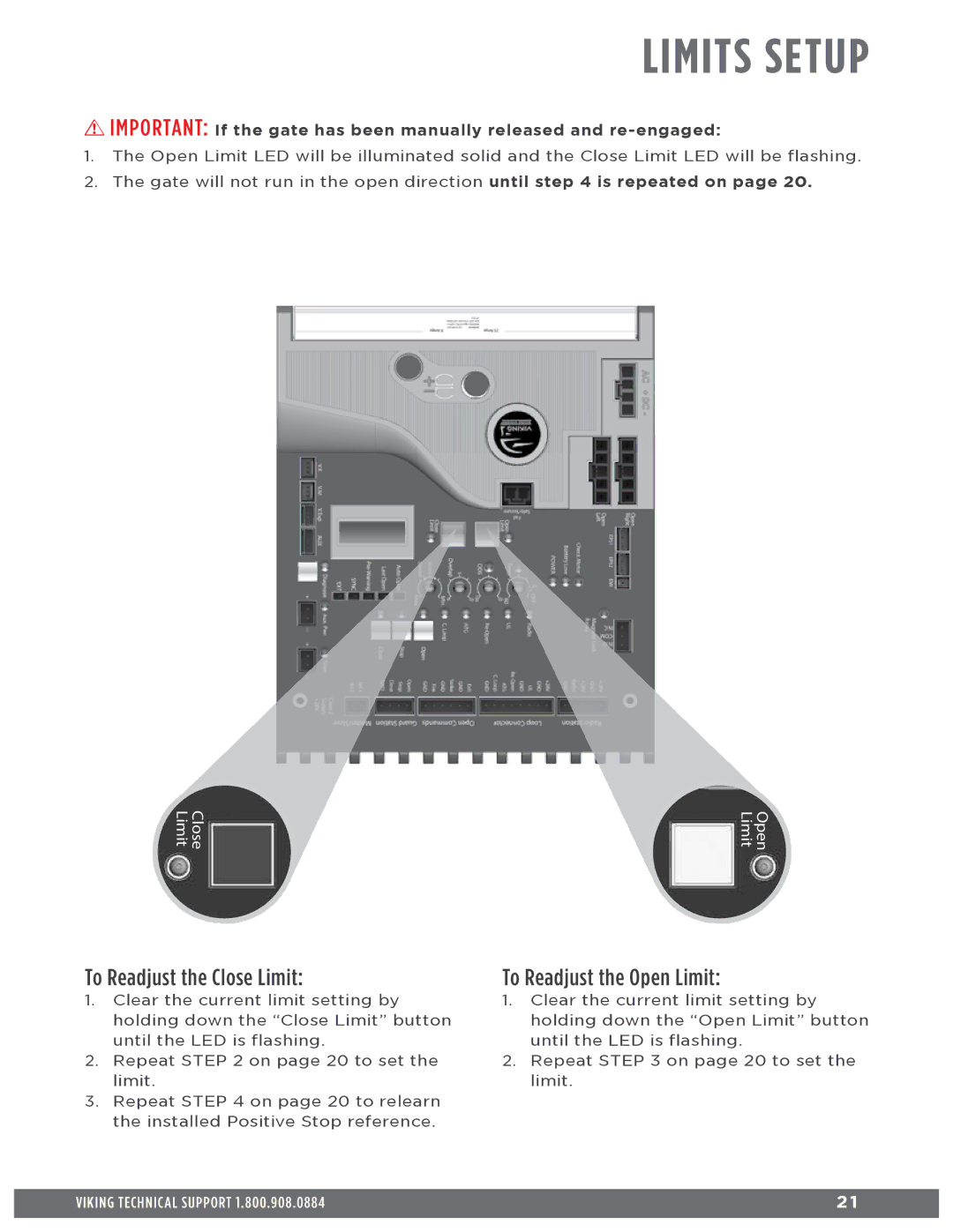 Viking Access Systems Q7 manual To Readjust the Close Limit, To Readjust the Open Limit 