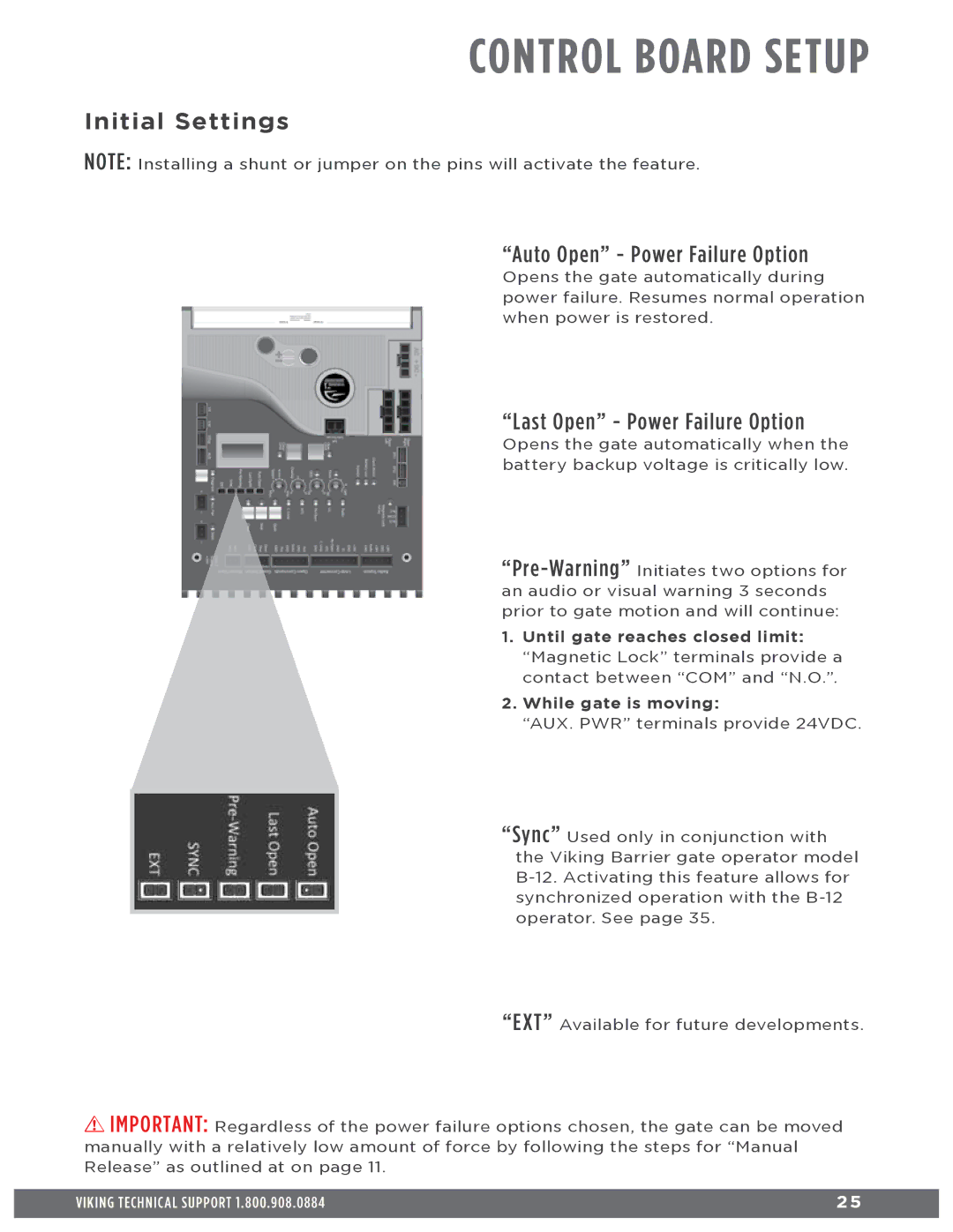 Viking Access Systems Q7 manual Auto Open Power Failure Option, Last Open Power Failure Option 