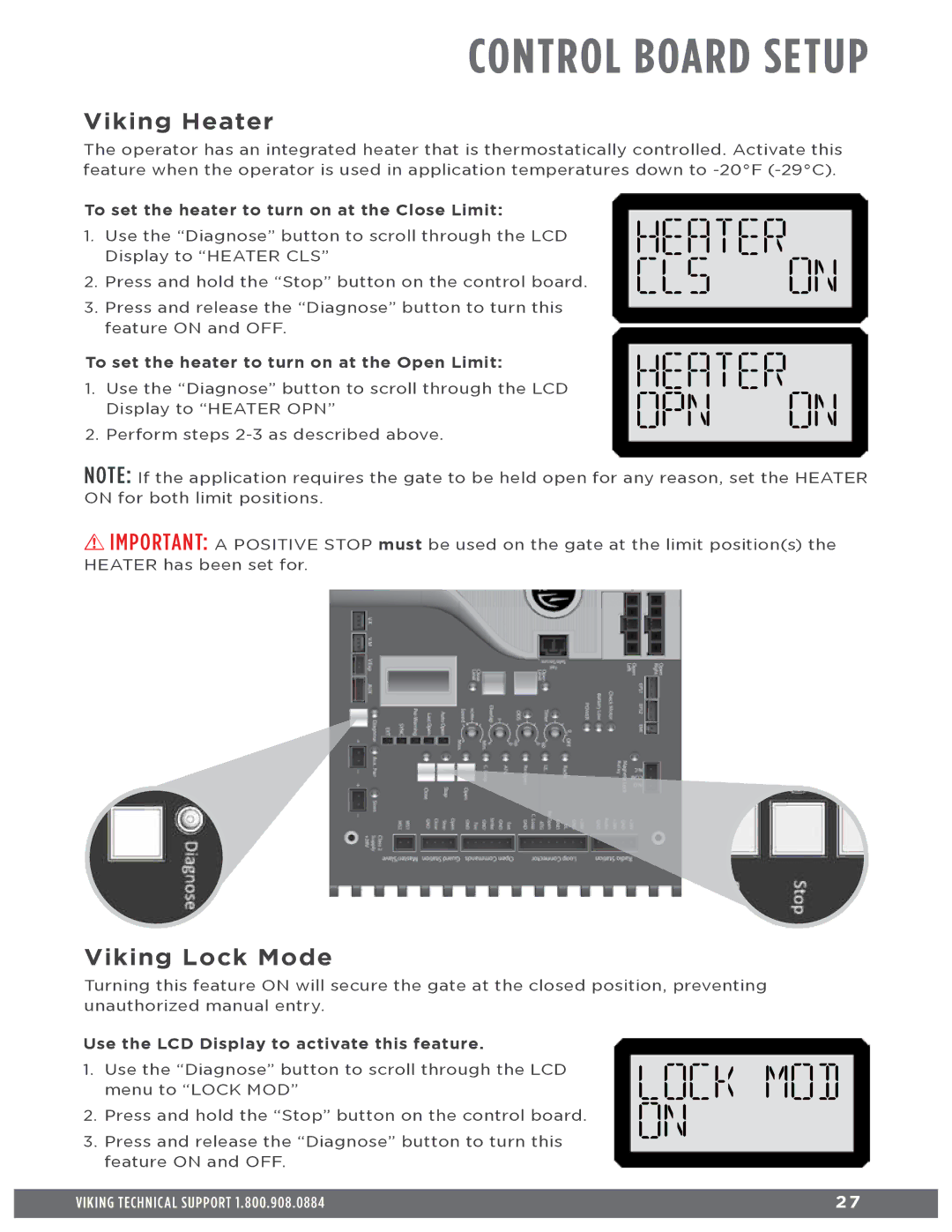 Viking Access Systems Q7 manual Viking Heater, Viking Lock Mode 