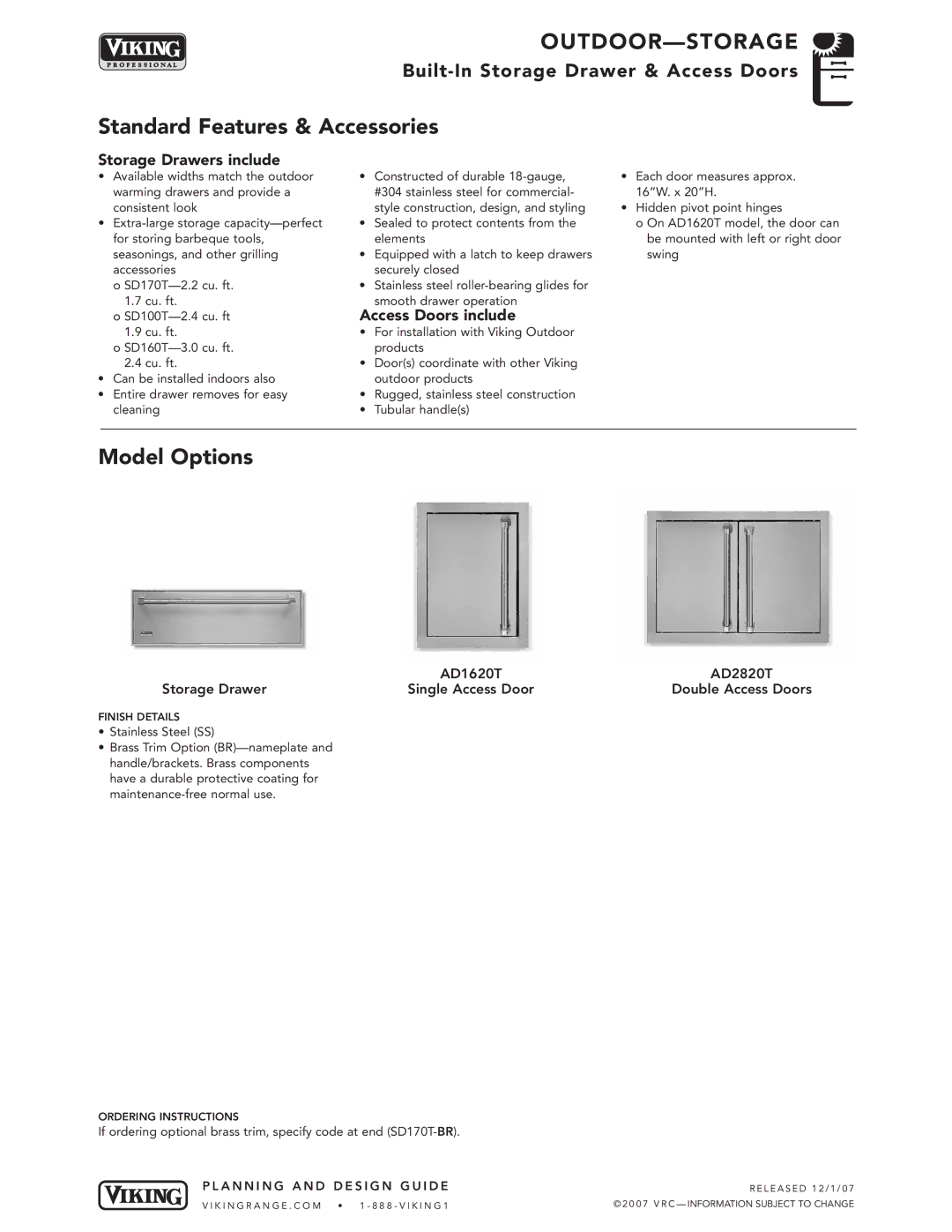 Viking AD2820T manual Standard Features & Accessories, Model Options, Storage Drawers include, Access Doors include 