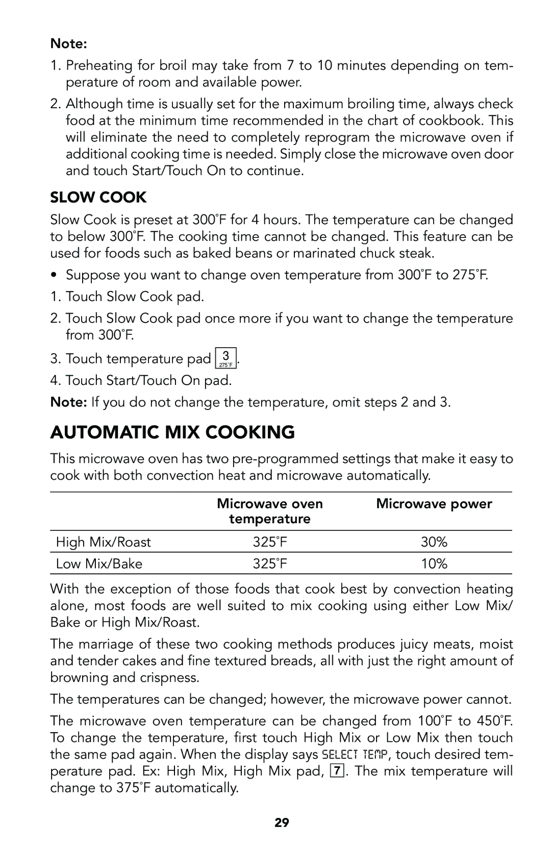 Viking Built-In Convection Microwave Hood manual Automatic MIX Cooking, Slow Cook 