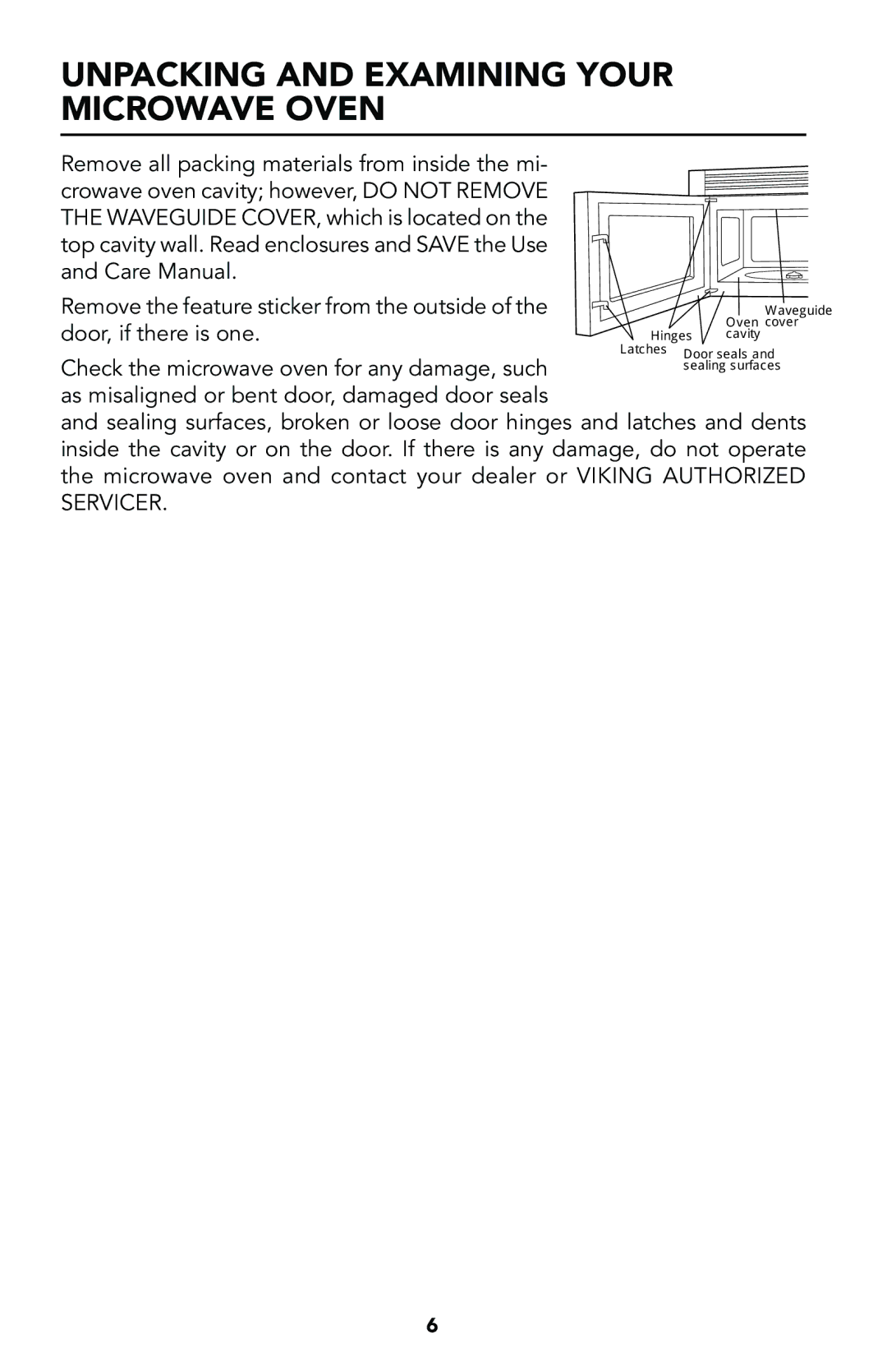 Viking Built-In Convection Microwave Hood manual Unpacking and Examining Your Microwave Oven 