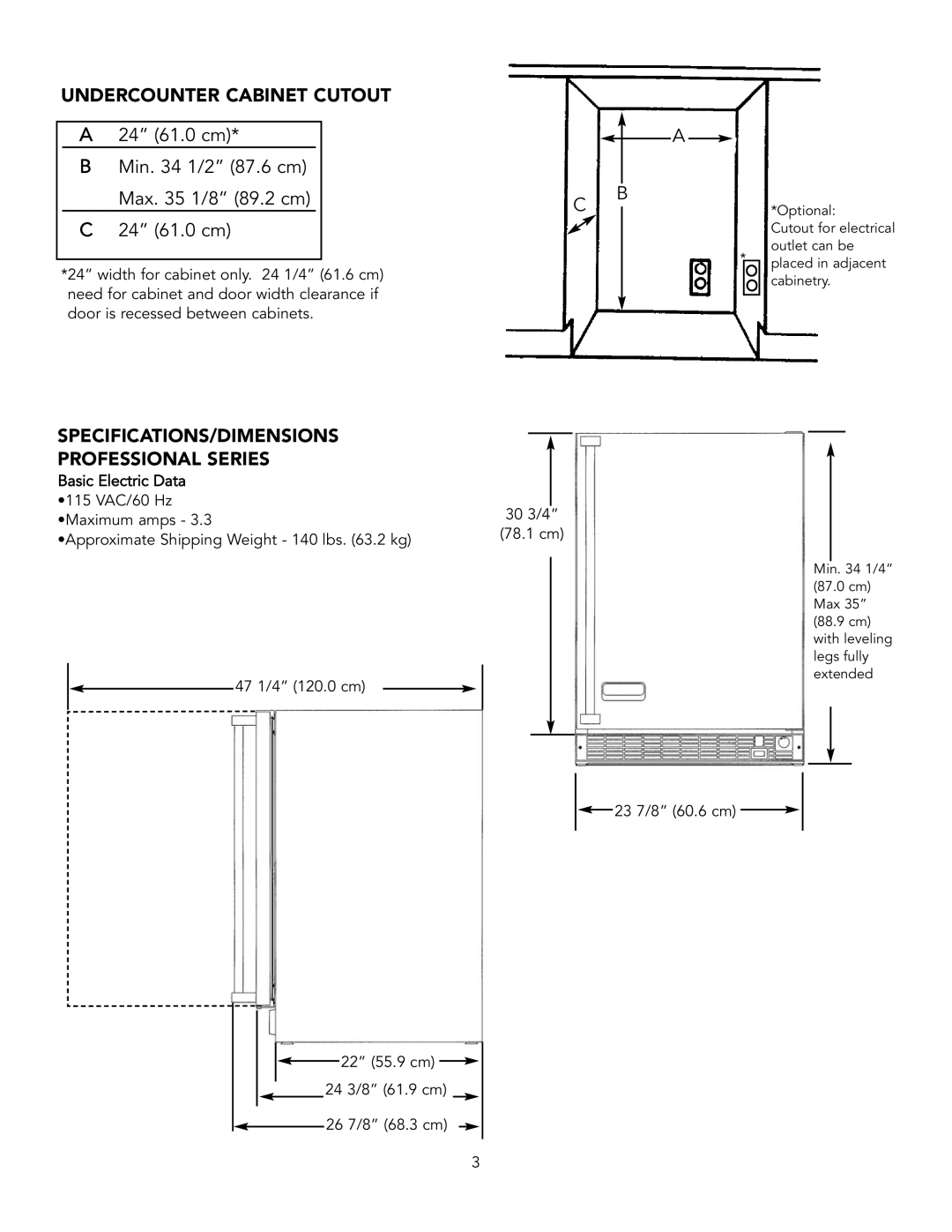 Viking Combination Beverage Center manual Undercounter Cabinet Cutout, 24 61.0 cm Min 1/2 87.6 cm Max 1/8 89.2 cm 