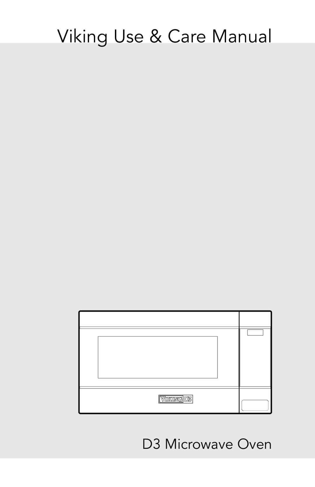 Viking D3, RDMOS201SS manual Viking Use & Care Manual 