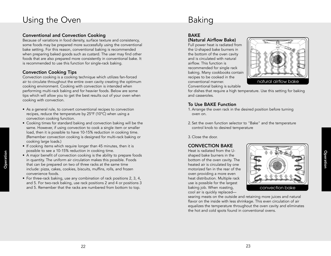 Viking D3 manual Using the Oven, Conventional and Convection Cooking, Convection Cooking Tips, To Use Bake Function 