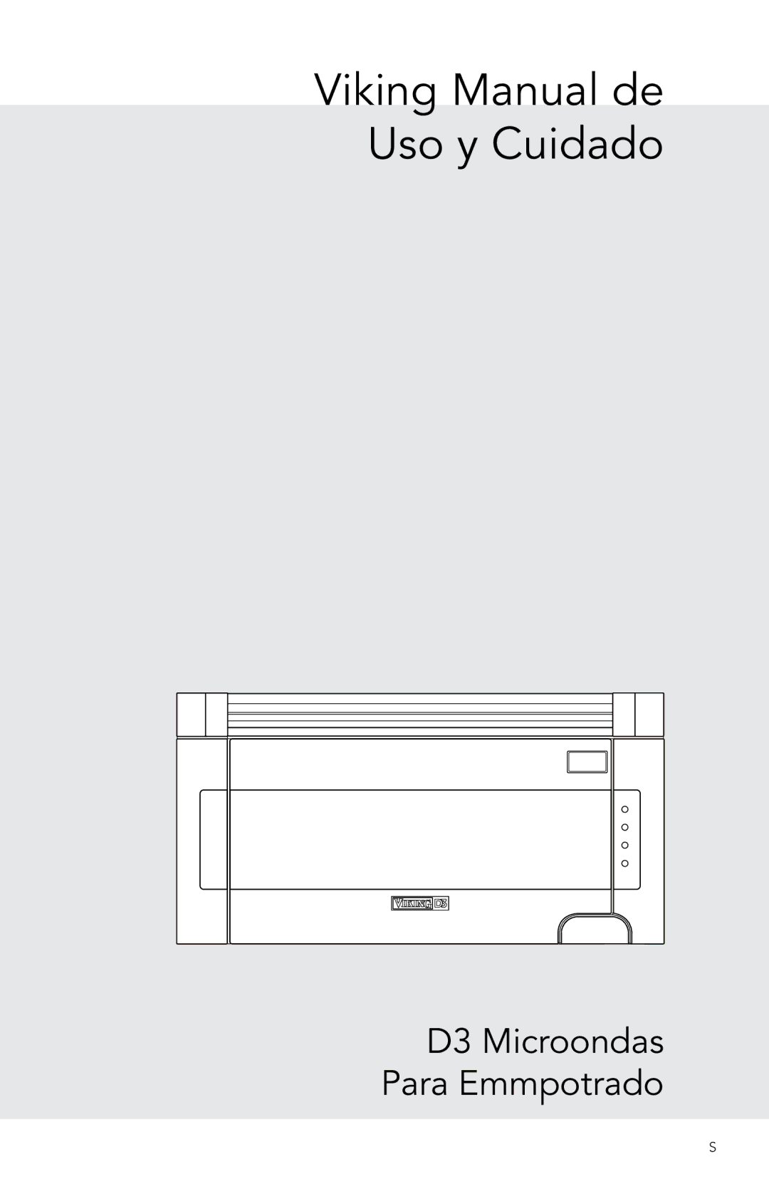 Viking D3 manual Viking Manual de Uso y Cuidado 