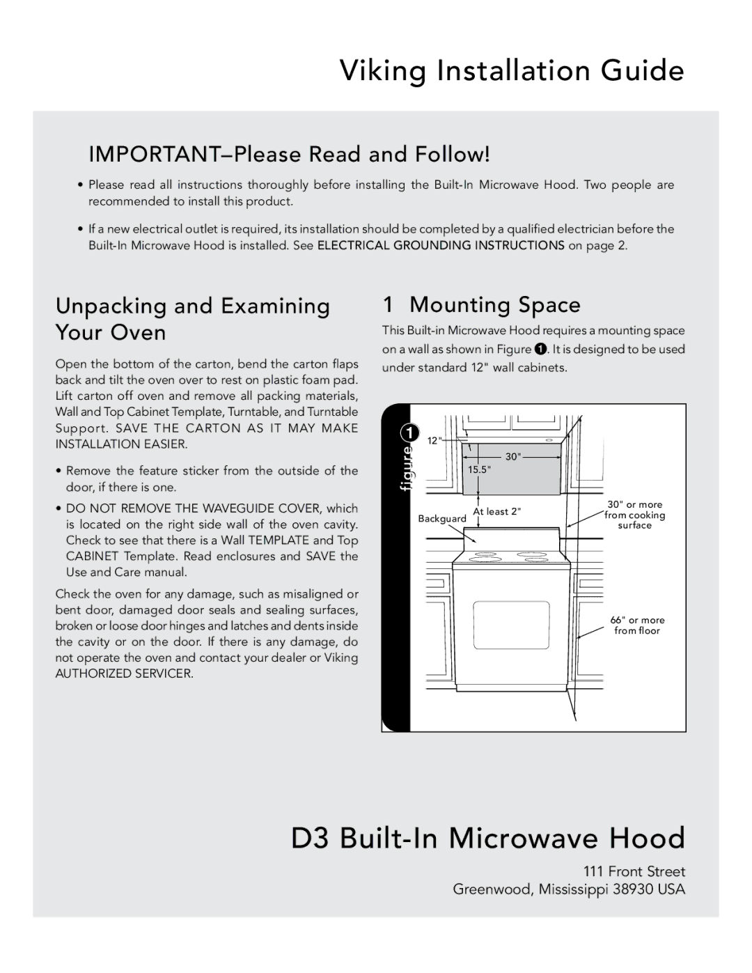 Viking D3 manual IMPORTANT-Please Read and Follow, Unpacking and Examining Your Oven, Mounting Space 