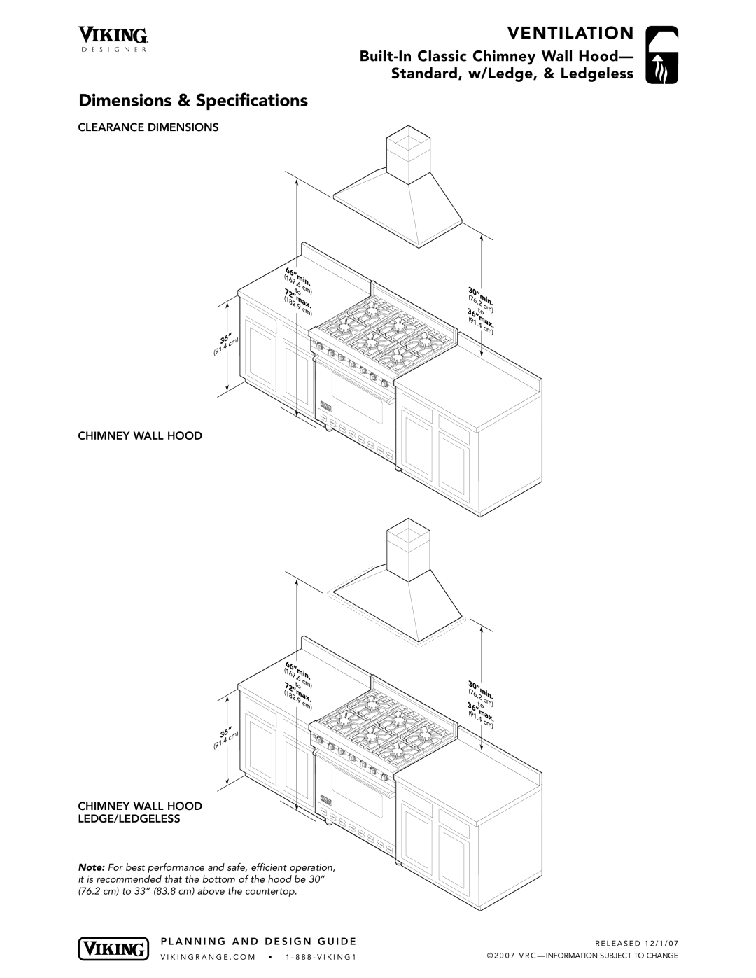 Viking DCWL, DCWN, DCWH dimensions 167.66min, 182.72max, Clearance Dimensions, Chimney Wall Hood LEDGE/LEDGELESS 