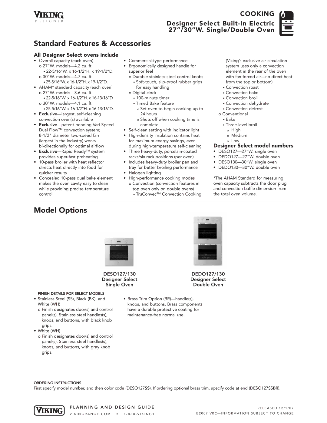 Viking DESO, DEDO manual Standard Features & Accessories, Model Options, All Designer Select ovens include 