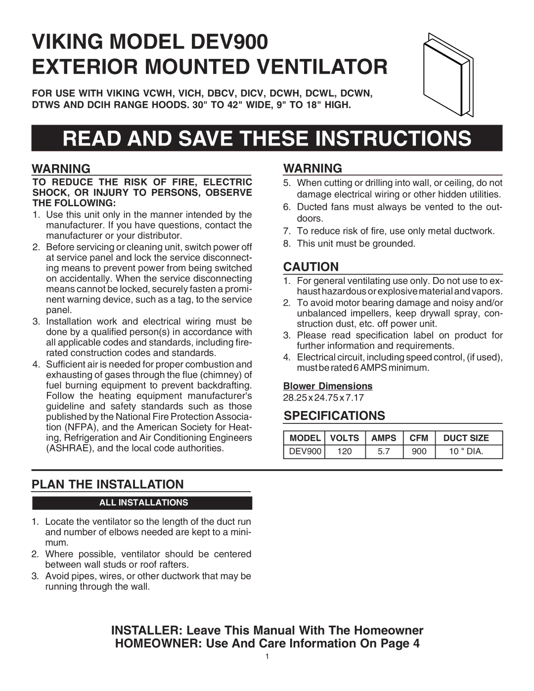 Viking specifications Viking Model DEV900 Exterior Mounted Ventilator, Specifications, Plan the Installation 