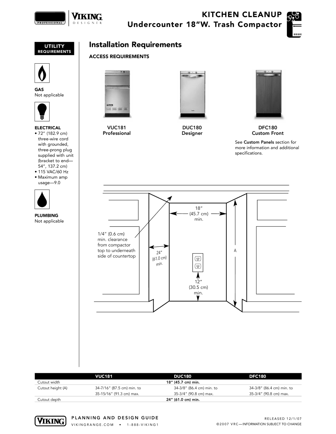 Viking VUC181, DFC180, DUC180 specifications Undercounter 18W. Trash Compactor Installation Requirements, Utility 