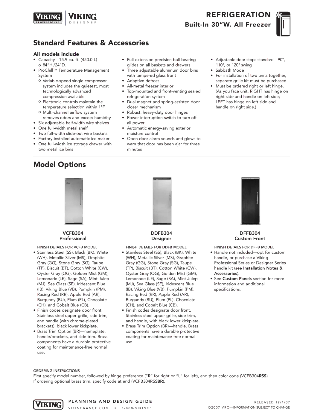 Viking specifications Standard Features & Accessories, Model Options, All models include, VCFB304 DDFB304 DFFB304 