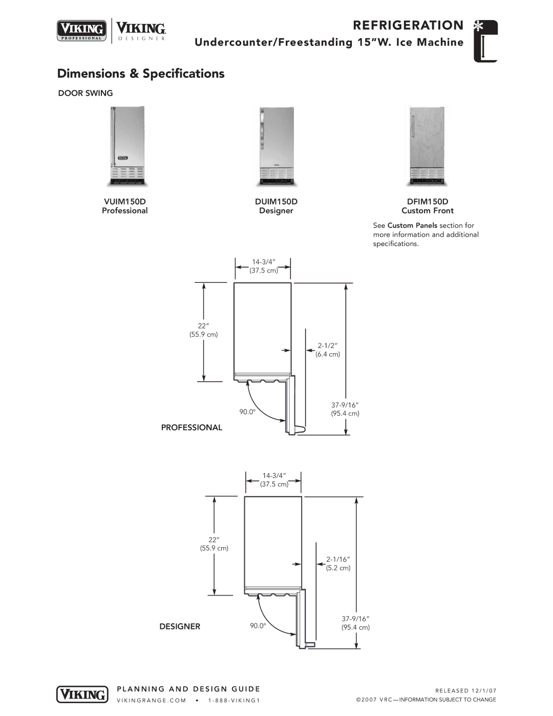 Viking specifications Door Swing VUIM150D DUIM150D DFIM150D, DESIGNER90.0 